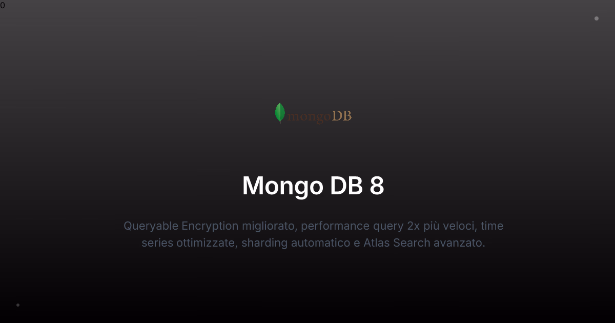MongoDB 8: Novità e Miglioramenti Performance